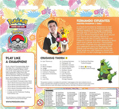 Pokemon TCG: World Championship Deck 2024 - Fernando Cifuentes - Crushing Thorn